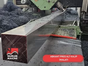 ABKANT PRES ALT KALIP İMALATI
